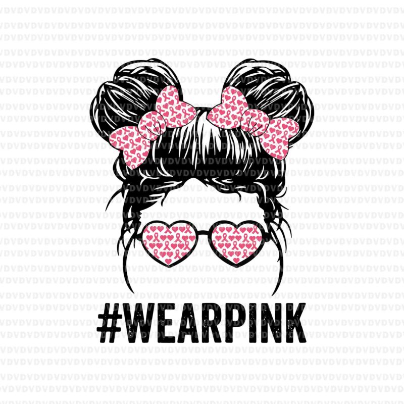 Messy Bun Glasses Wear Pink Leopard Pink Svg, Pink Ribbon Svg, Autumn Png, Breast Cancer Awareness Svg, Breast Cancer Svg