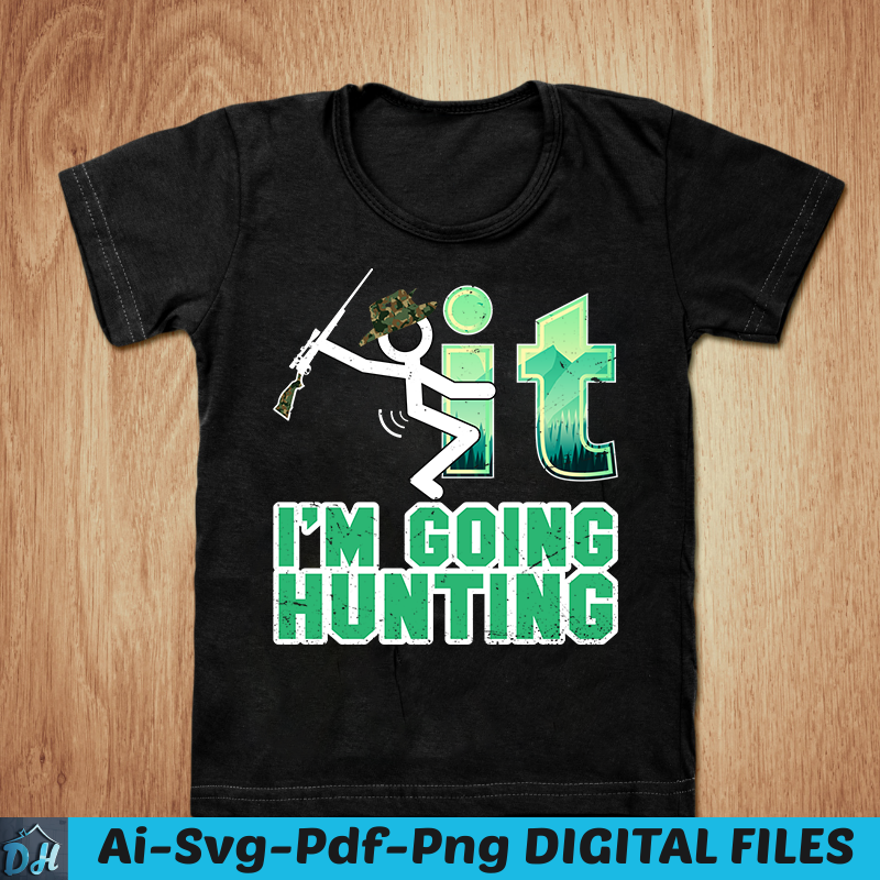 F*ck it i'm going hunting t-shirt, Adult content t-shirt, F*ck it t-shirt, Hunting t-shirt, Stick man t-shirt, F*uck it i'm going hunting SVG, Hunter t-shirt, Funny t-shirt, Adult content funny