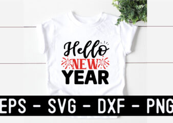 New Year SVG T shirt design Template