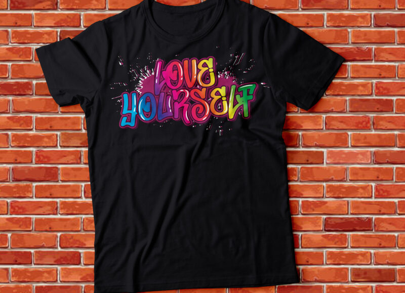 Love yourself rainbow graffiti tshirt design