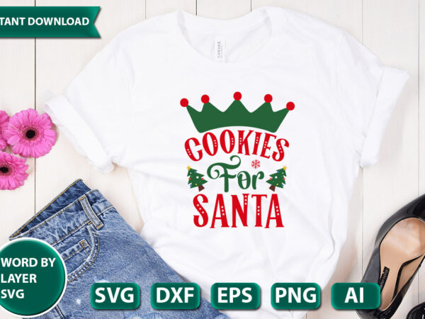 Cookies for santa svg vector for t-shirt