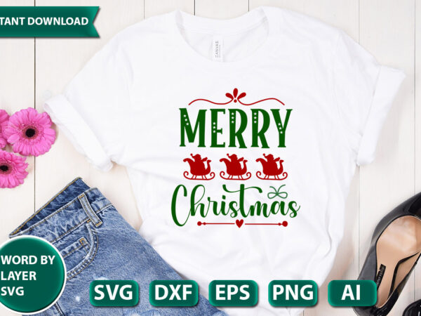 Merry christmas svg vector for t-shirt