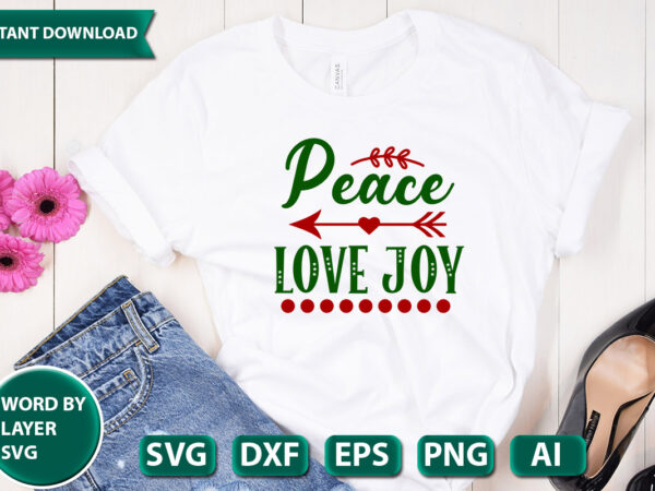 Peace love joy svg vector for t-shirt