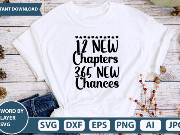 12 new chapters 365 new chances svg vector for t-shirt