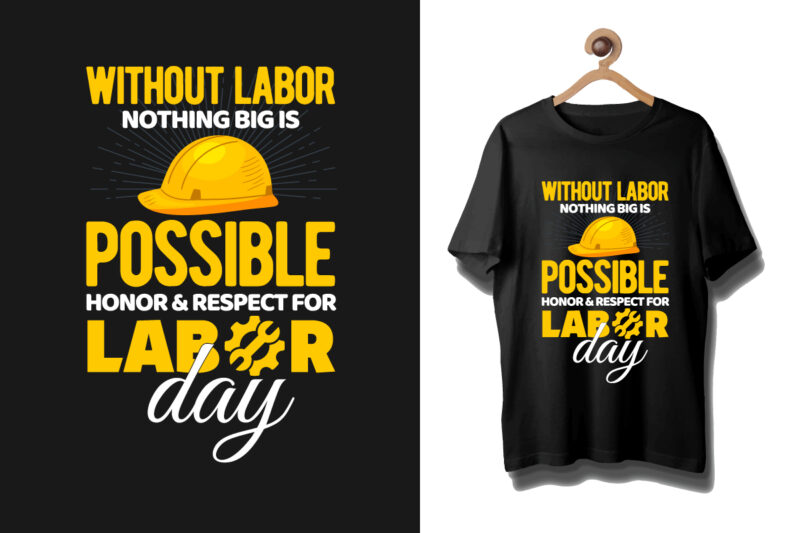 Labor t shirt, Labour day t shirt, Labour day t shirt design bundle Labour day typography t shirt,