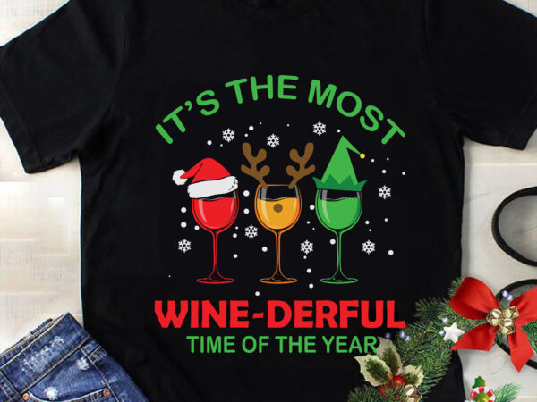 It’s the most wine derful time of the year svg, christmas svg, tree christmas svg, tree svg, santa svg, snow svg, merry christmas svg, hat santa svg, wine christmas svg t shirt design for sale