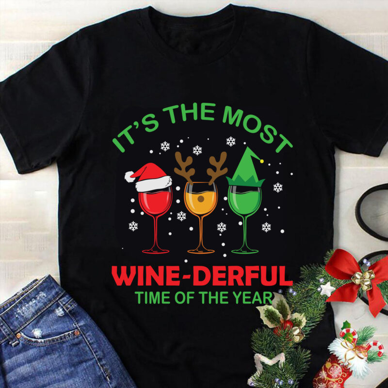 It’s The Most Wine Derful Time Of The Year Svg, Christmas Svg, Tree Christmas Svg, Tree Svg, Santa Svg, Snow Svg, Merry Christmas Svg, Hat Santa Svg, Wine Christmas Svg