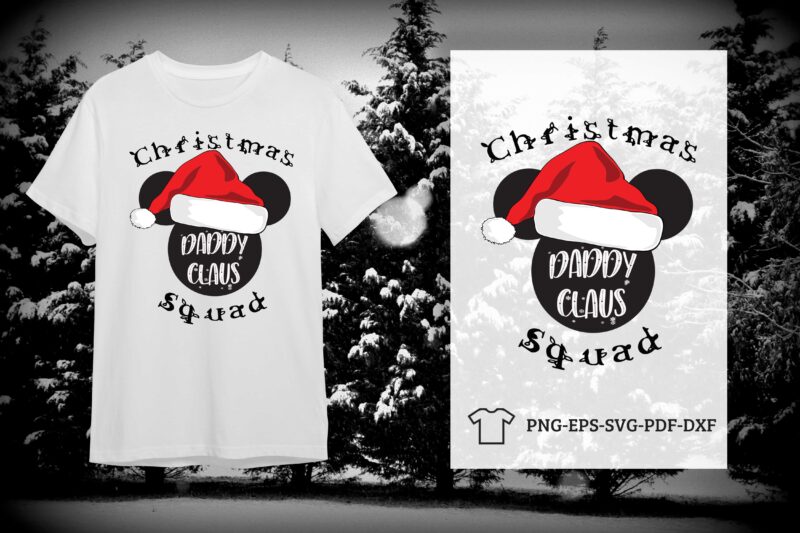 Christmas Squad Gift, Daddy Claus Silhouette SVG Diy Crafts Svg Files For Cricut, Silhouette Sublimation Files