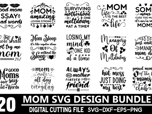 Mom svg bundle vector t-shirt designs