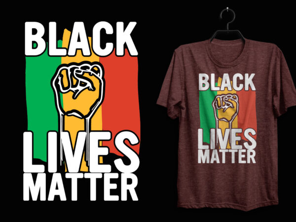 Black lives matter black history month t shirt