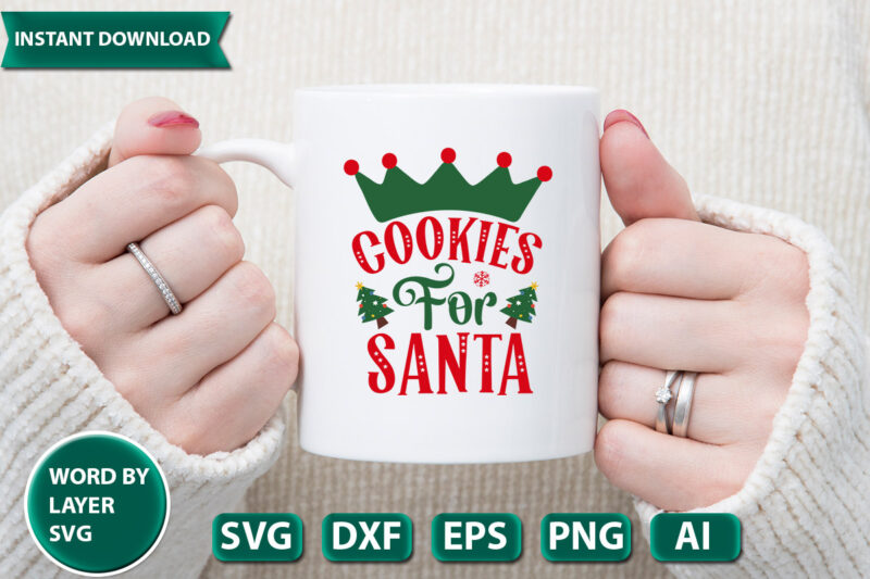 COOKIES FOR SANTA SVG Vector for t-shirt