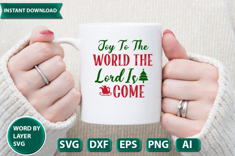 joy to the world the lord is come SVG Vector for t-shirt