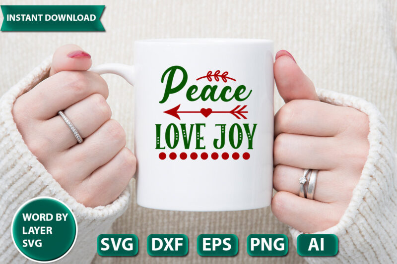 peace love joy SVG Vector for t-shirt