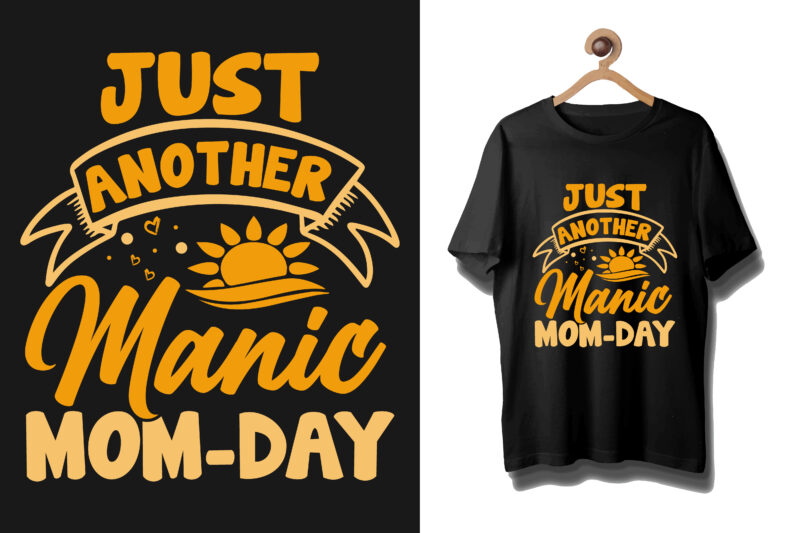 Mother's day t shirt. Happy mother's day t shirt design, Mother's day t shirt design bundle, Mom t shirt, Mommy t shirt, Mothers day t shirt, Mother's day quotes, Mommy