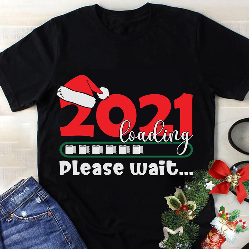 2021 Loading Please Wait Svg, Christmas Svg, Tree Christmas Svg, Tree ...