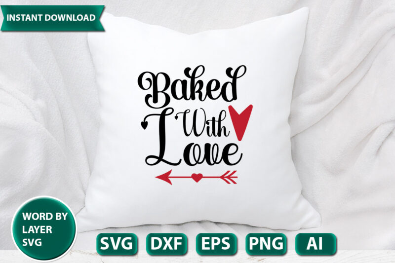 Baked With Love SVG Vector for t-shirt