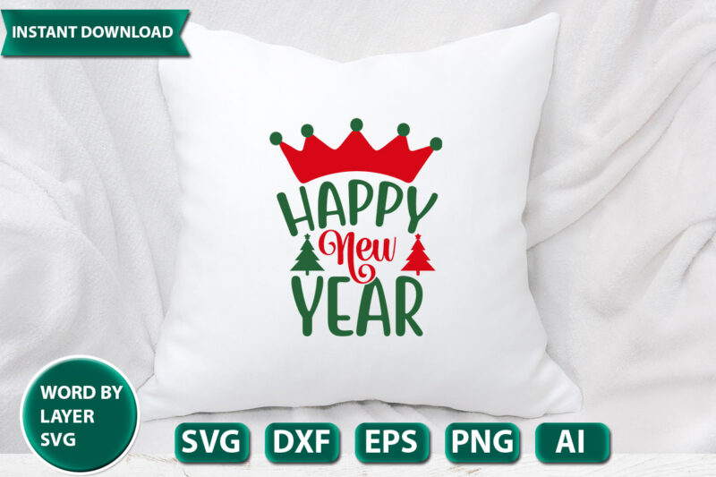 HAPPY NEW YEAR SVG Vector for t-shirt