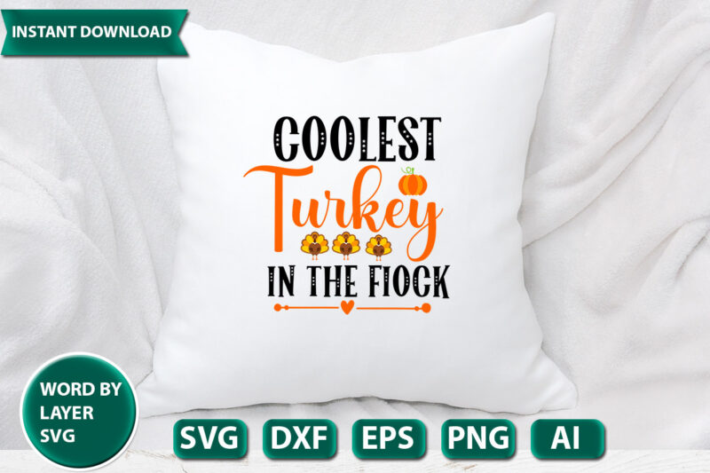 coolest turkey in the flock SVG Vector for t-shirt