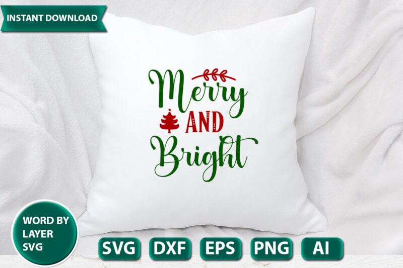 merry and bright SVG Vector for t-shirt