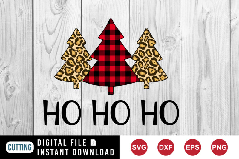 Ho Ho Ho SVG, Christmas tree SVG, Christmas tree design print template