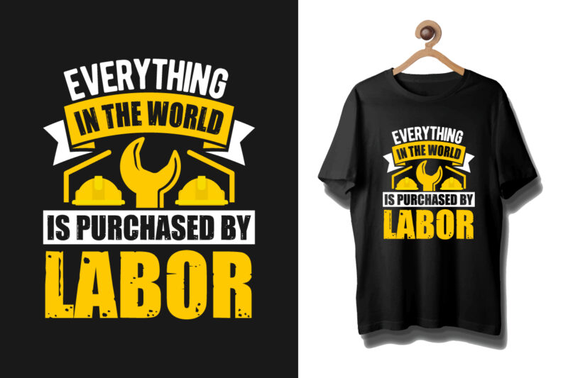 Labor t shirt, Labour day t shirt, Labour day t shirt design bundle Labour day typography t shirt,