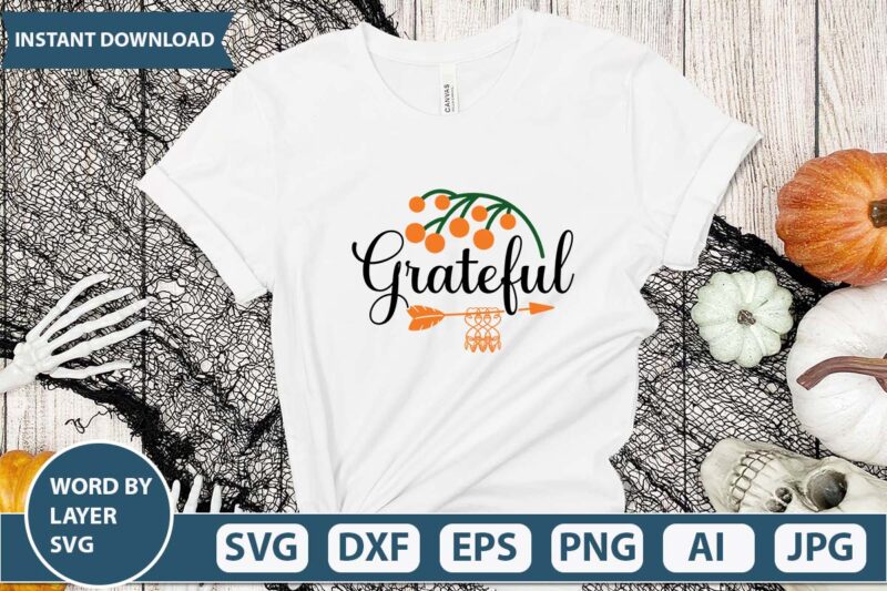 Grateful svg vector for t-shirt design