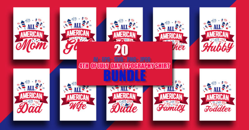 4 th of july american t shirt design, All american mom t shirt, American t shirt, American independent t shirt design bundle, July t shirt, 4th of july t shirt