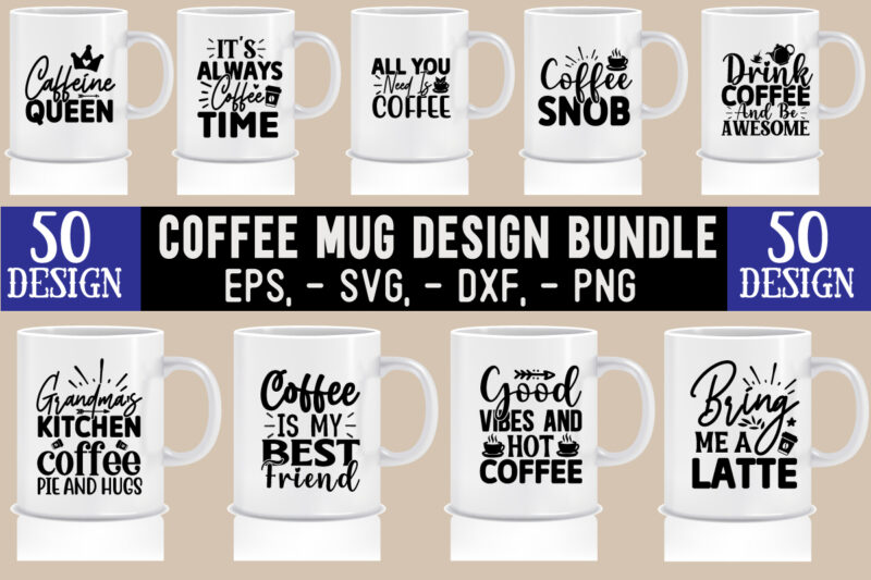 Coffee SVG T shirt And Mug Design Bundle