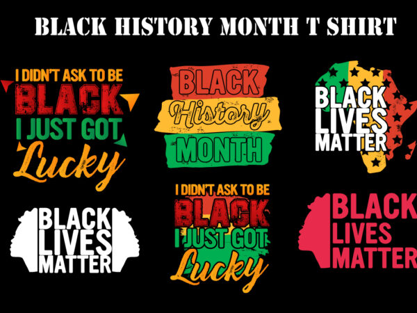 6 black history month t shirt design bundle