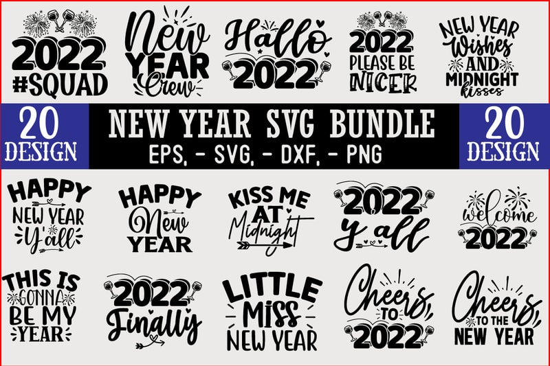 New Year SVG T shirt design Bundle - Buy t-shirt designs