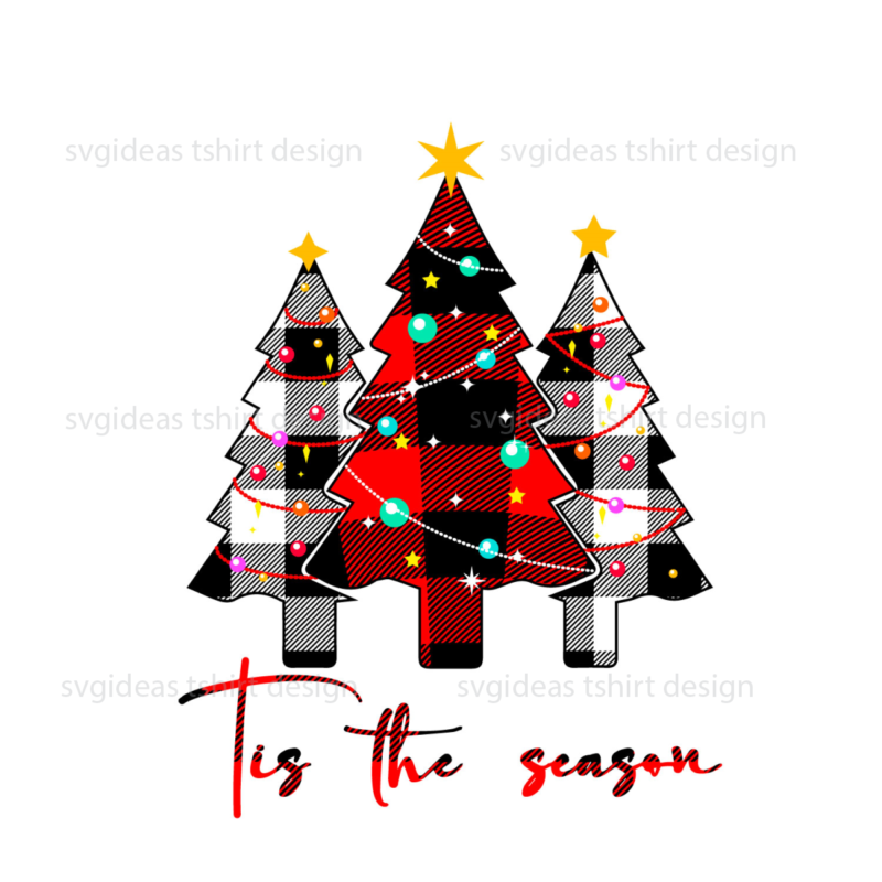 Christmas 2021 Tis The Season Diy Crafts Svg Files For Cricut, Silhouette Sublimation Files