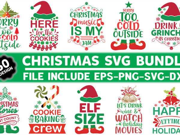 Christmas svg bundle t shirt vector file