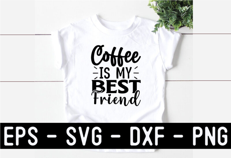 Coffee SVG T shirt Design Template