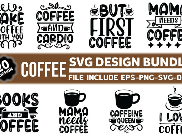 Coffee svg design bundle