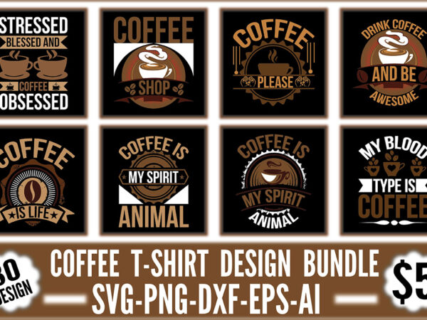 Coffee t-shirt design bundle