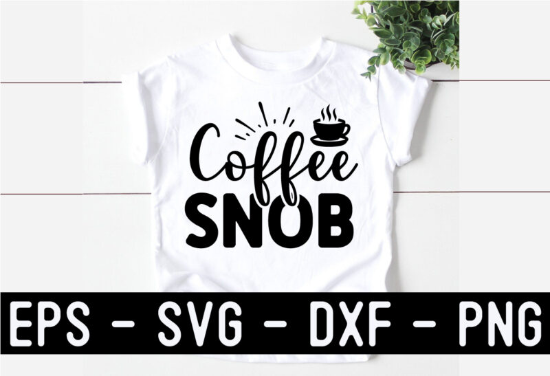 Coffee SVG T shirt And Mug Design Bundle