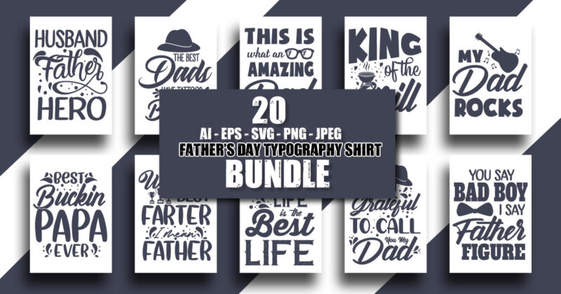 Dad t shirt, Father t shirt, Father t shirt bundle, Father’s quotes, Dad t shirt quotes, Dad t shirt bundle, Father’s day tshirt bundle,