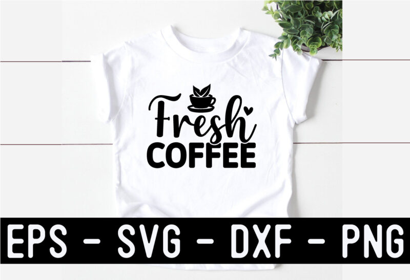 Coffee SVG T shirt Design Template