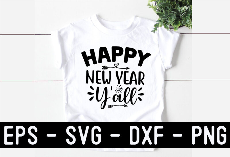 New Year SVG T shirt design Bundle