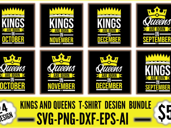 Kings and queens t-shirt design bundle