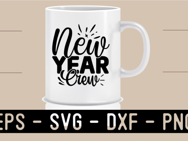 New year svg t shirt design template