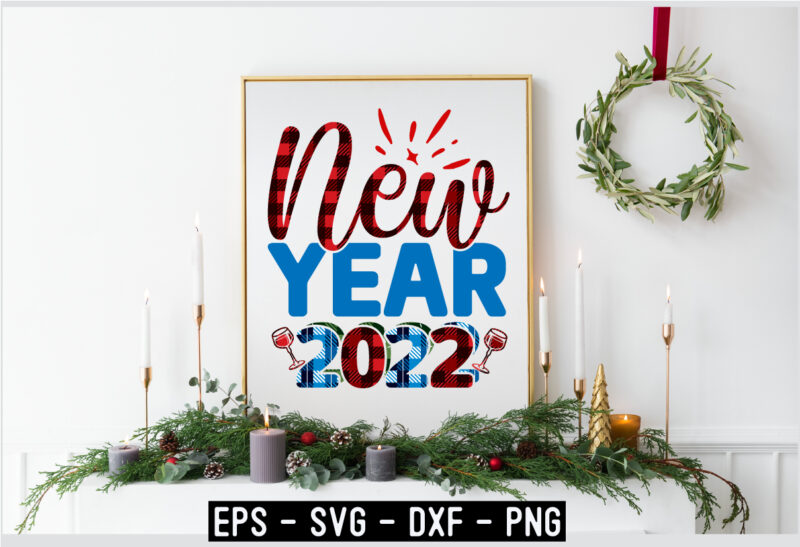 New Year SVG sublimation T shirt design Bundle