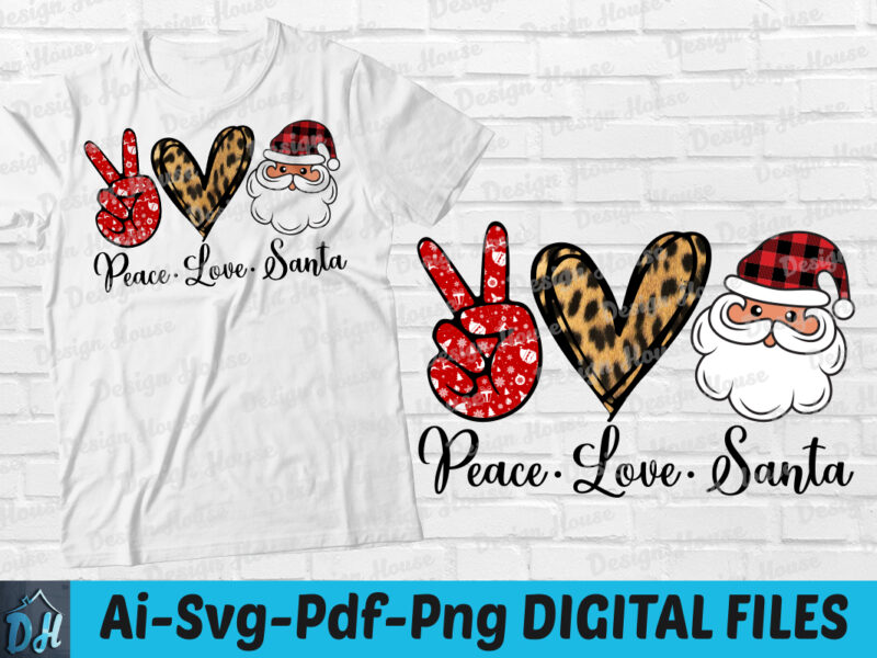 Peace love santa t-shirt design, Peace love santa SVG, Christmas santa shirt, Santa tshirt, Funny Peace love santa tshirt, Peace love santa sweatshirts & hoodies