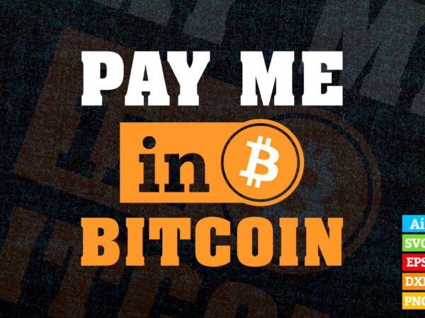 pay me in bitcoins