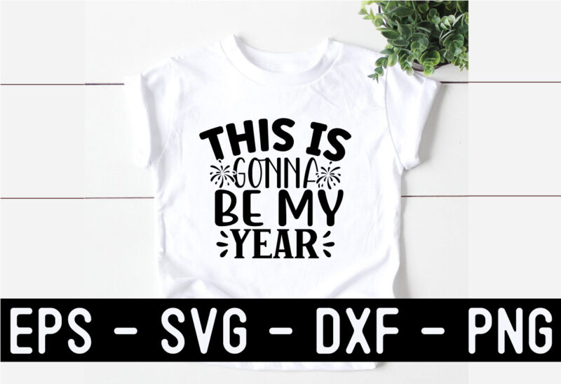 New Year SVG T shirt design Template