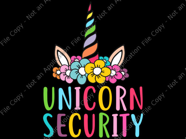 Unicorn security svg, unicorn flower svg, unicorn svg, funny unicorn svg t shirt vector graphic