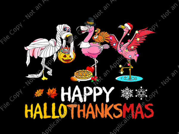 Flamingo happy hallothanksmas png, funny halloween thanksgiving, flamigo thanksgiving png, thanksgiving day png t shirt graphic design