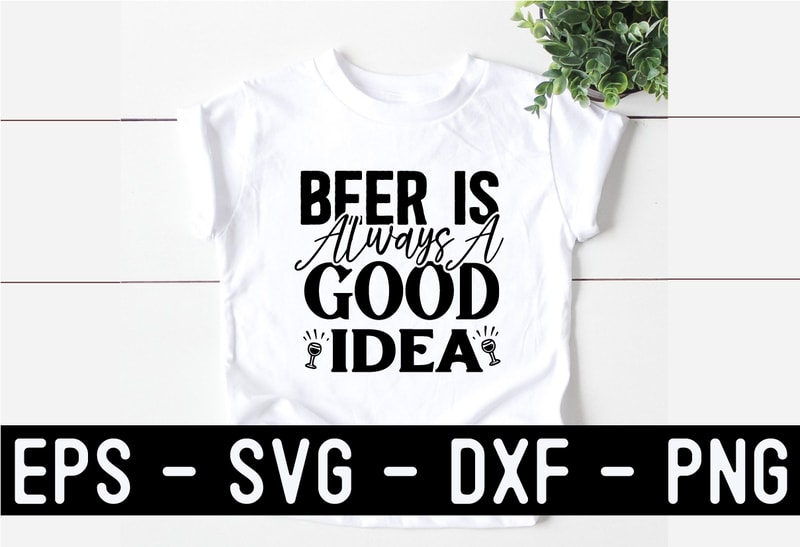 Beer SVG T shirt design Template - Buy t-shirt designs