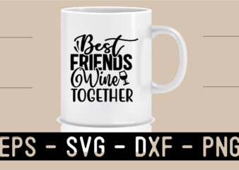 Best Friend SVG T shirt design Template