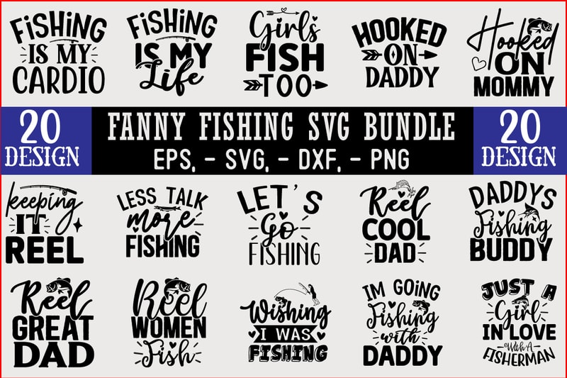 Fishing SVG T shirt Design Bundle - Buy t-shirt designs